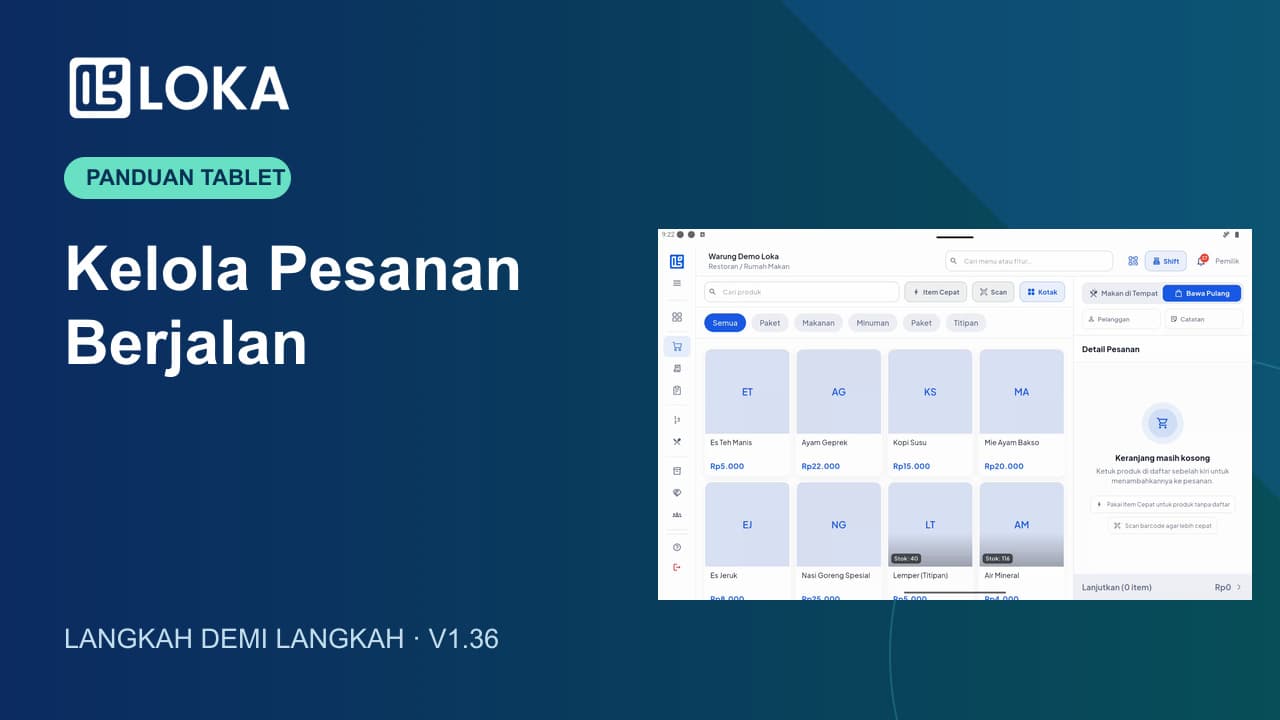 Panduan Kelola Pesanan Berjalan di Loka Kasir